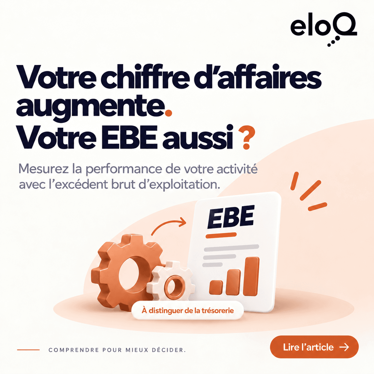 Excédent brut d’exploitation (EBE) : calcul et interprétation dans une PME